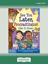 See You Later, Procrastinator! - Pamela Espeland and Elizabeth Verdick - 9780369358530