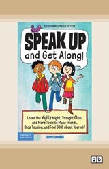 Speak Up and Get Along! - Scott Cooper - 9780369359070