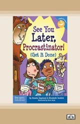 See You Later, Procrastinator! - Pamela Espeland and Elizabeth Verdick - 9780369359261
