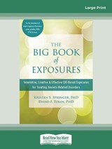 The Big Book of Exposures - Kristen S. Springer and David F. Tolin - 9780369359865