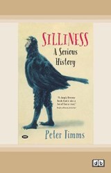 Silliness - Peter Timms - 9780369364067