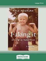 Faking It - Kyle Mewburn - 9780369365392