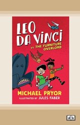Leo Da Vinci vs The Furniture Overlord - Michael Pryor - 9780369365576