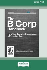 The B Corp Handbook, Second Edition - Ryan Honeyman ; Tiffany Jana - 9780369372987