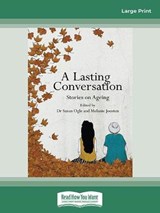 A Lasting Conversation - Susan Ogle and Melanie Joosten - 9780369378644