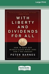 With Liberty and Dividends for All - Peter Barnes - 9780369380913