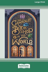 The Grandest Bookshop in the World [Large Print 16pt] - Amelia Mellor - 9780369391681