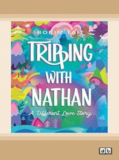 Tripping with Nathan