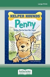 Penny Helps Portia Face Her Fears - Caryn Rivadeneira - 9780369396938