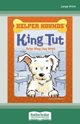 King Tut Helps Ming Stay Weird - Caryn Rivadeneira - 9780369396969