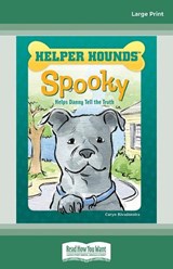 Spooky Helps Danny Tell the Truth - Caryn Rivadeneira - 9780369396976