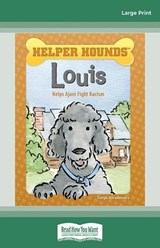 Louis Helps Ajani Fight Racism - Caryn Rivadeneira - 9780369396990