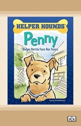 Penny Helps Portia Face Her Fears - Caryn Rivadeneira - 9780369397119
