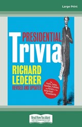 Presidential Trivia -  Richard Lederer - 9780369398536
