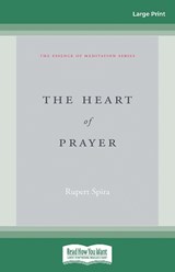 The Heart of Prayer - Rupert Spira - 9780369398703