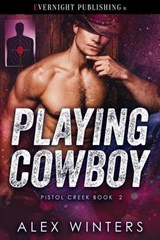 Playing Cowboy - Alex Winters - 9780369514622
