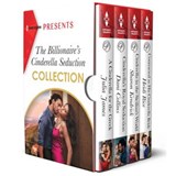 The Billionaire's Cinderella Seduction Collection - Julia James ; Dani Collins ; Sharon Kendrick ; Heidi Rice - 9780369702777