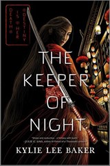 The Keeper of Night - Kylie Lee Baker - 9780369702852