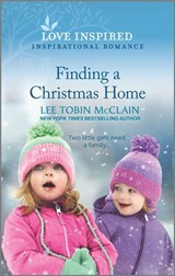 Finding a Christmas Home - Lee Tobin McClain - 9780369715227