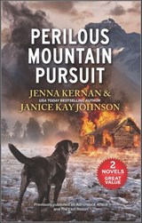 Perilous Mountain Pursuit - Jenna Kernan ; Janice Kay Johnson - 9780369717962