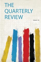 The Quarterly Review - HardPress - 9780371915103