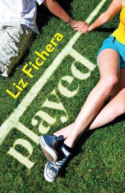 Played, FICHERA,  Liz - Paperback - 9780373210947