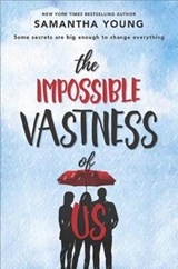 The Impossible Vastness of Us - YOUNG,  Samantha - 9780373212422
