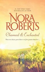 Charmed & Enchanted - ROBERTS,  Nora - 9780373281671