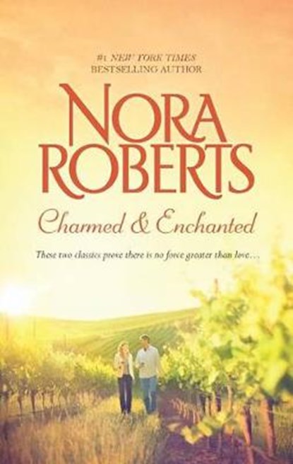 Charmed & Enchanted, ROBERTS,  Nora - Paperback - 9780373281671