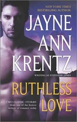 Ruthless Love - KRENTZ,  Jayne Ann - 9780373778782