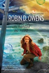 Enchanted No More - OWENS,  Robin D. - 9780373803231