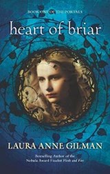 Heart of Briar - GILMAN,  Laura Anne - 9780373803552