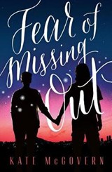 Fear of Missing Out - MCGOVERN,  Kate - 9780374305475
