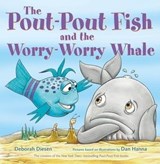 The Pout-Pout Fish and the Worry-Worry Whale - Deborah Diesen - 9780374391232