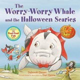 The Worry-Worry Whale and the Halloween Scaries - Deborah Diesen - 9780374392888