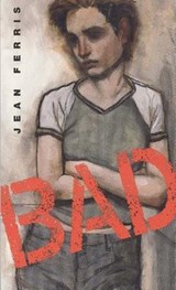 Bad - Jean Ferris - 9780374404758