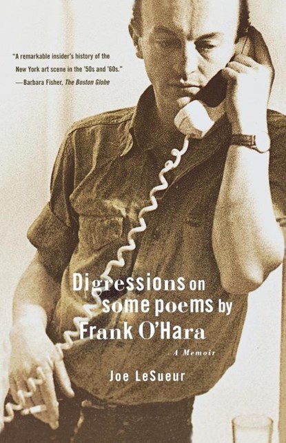 Digressions on Some Poems by Frank O'Hara, Joe Lesueur - Paperback - 9780374529048