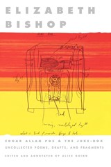 Edgar Allan Poe & the Juke-Box - Elizabeth Bishop - 9780374530761