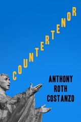 Countertenor - Anthony Roth Costanzo - 9780374614669