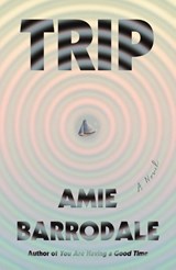 Trip - Amie Barrodale - 9780374617349