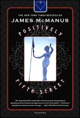 Positively Fifth Street - James McManus - 9780374706203