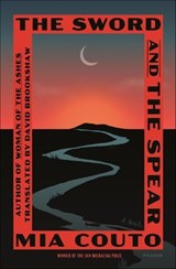 The Sword and the Spear - Mia Couto - 9780374719708