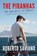 PIRANHAS, ROBERTO SAVIANO - Paperback - 9780374906733
