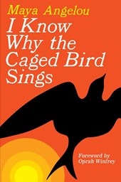 I KNOW WHY THE CAGED BIRD SING