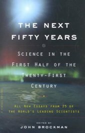 The Next Fifty Years