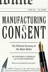 Manufacturing Consent - Noam Chomsky ; Edward S. Herman - 9780375714498