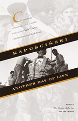 ANOTHER DAY OF LIFE | Ryszard Kapuscinski | 