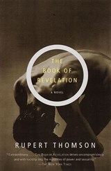 The Book of Revelation - Rupert Thomson - 9780375727795