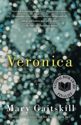 Veronica - Mary Gaitskill - 9780375727856