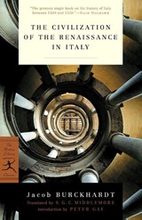 The Civilization of the Renaissance in Italy - Jacob Burckhardt - 9780375759260